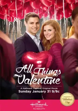 Постер: Все о дне святого Валентина / All Things Valentine (2016)