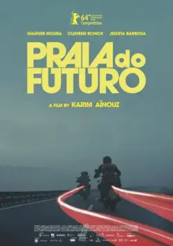 Постер: Пляж будущего / Praia do Futuro (2014)