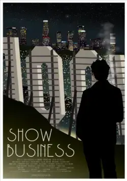 Постер: Шоу-бизнес / Show Business (2016)