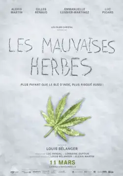 Постер: Плохие семена / Les mauvaises herbes (2016)