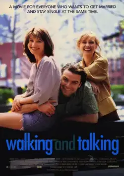 Постер: Гуляют, болтают / Walking and Talking (1996)
