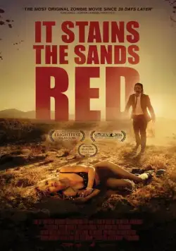 Постер: От этого песок становится красным / It Stains the Sands Red (2016)