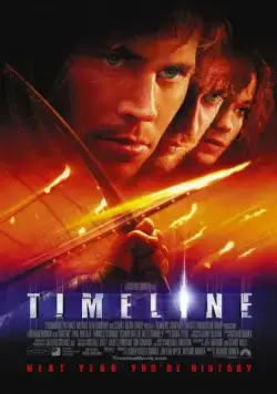 Постер: В ловушке времени / Timeline (2003)