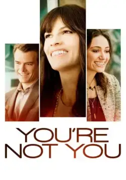 Постер: Ты не ты / You're Not You (2014)