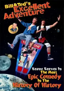 Постер: Невероятные приключения Билла и Теда / Bill & Ted's Excellent Adventure (1989)