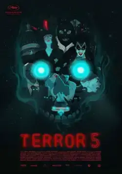 Постер: Террор 5 / Terror 5 (2016)