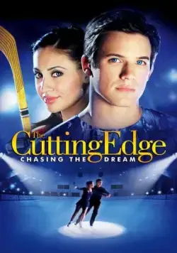 Постер: Золотой лед 3: В погоне за мечтой / The Cutting Edge 3: Chasing the Dream (2008)