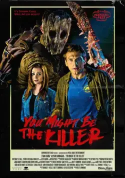 Постер: Ты, должно быть, убийца / You Might Be the Killer (2018)