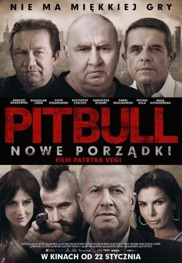 Постер: Питбуль. Новые порядки / Pitbull. Nowe porzadki (2016)