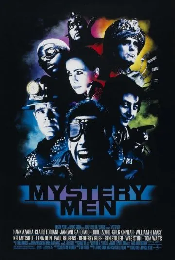 Постер: Таинственные люди / Mystery Men (1999)