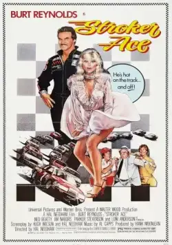 Постер: Гонщик Строкер / Stroker Ace (1983)