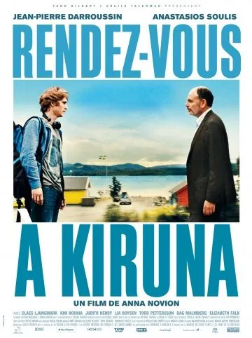 Постер: Встреча в Кируне / Rendez-vous à Kiruna (2012)