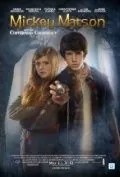 Постер: Приключения Микки Мэтсон и сокровища Копперхеда / The Adventures of Mickey Matson and the Copperhead Treasure (2012)