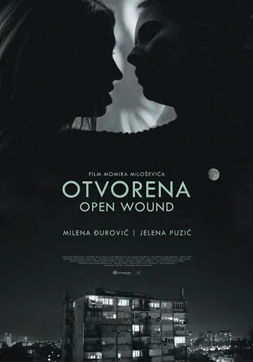 Постер: Открытая рана / Otvorena (2016)