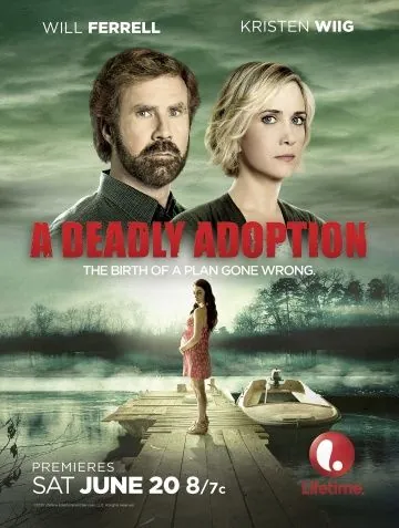Постер: Роковое усыновление / A Deadly Adoption (2015)