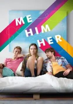 Постер: Я, он, она / Me Him Her (2015)