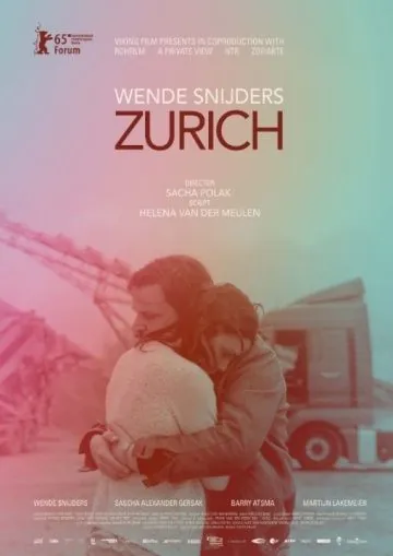 Постер: Цюрих / Zurich (2015)