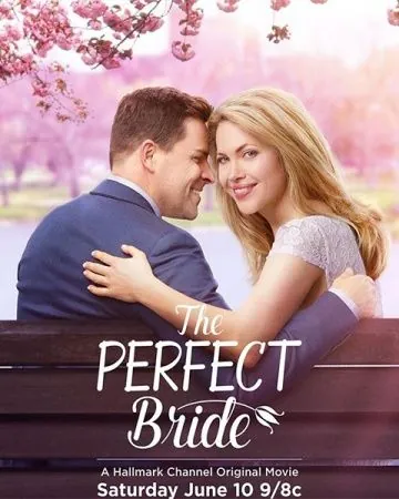 Постер: Идеальная невеста / The Perfect Bride (2017)