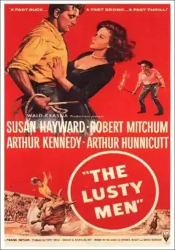 Постер: Необузданные / The Lusty Men (1952)