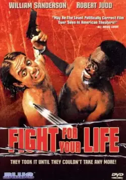 Постер: Борьба за свою жизнь / Fight for Your Life (1977)