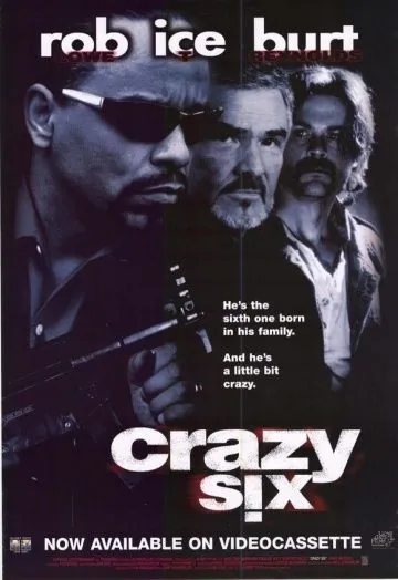Постер: Безумная шестерка / Crazy Six (1997)
