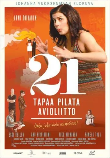 Постер: 21 способ сорвать свадьбу / 21 tapaa pilata avioliitto (2013)