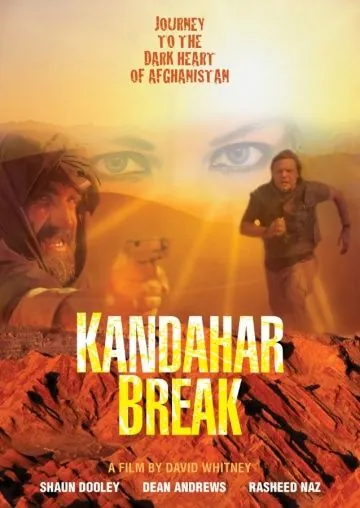Постер: Кандагарский прорыв / Kandahar Break (2009)