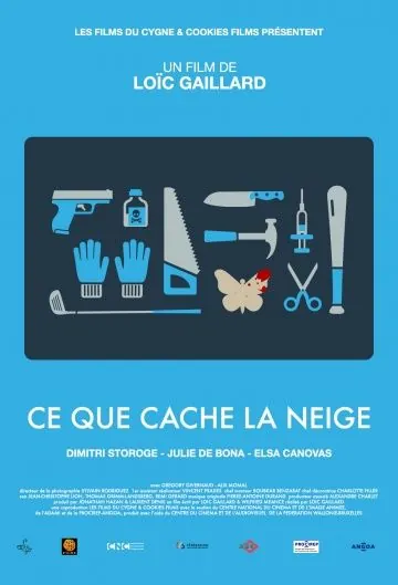Постер: Что скрывается под снегом / Ce que cache la neige (2016)
