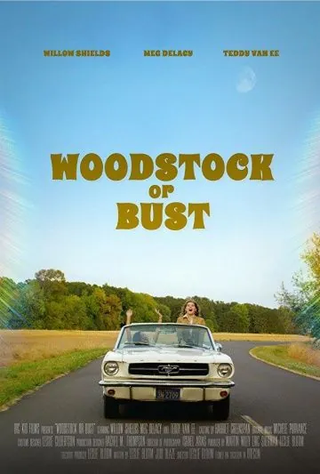 Постер: Вудсток или облом / Woodstock or Bust (2018)