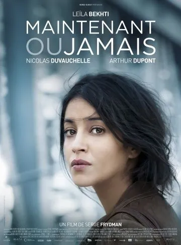 Постер: Сейчас или никогда / Maintenant ou jamais (2014)