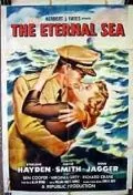 Постер: Вечное море / The Eternal Sea (1955)