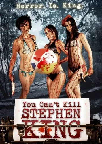 Постер: Ты не можешь убить Стивена Кинга / You Can't Kill Stephen King (2012)