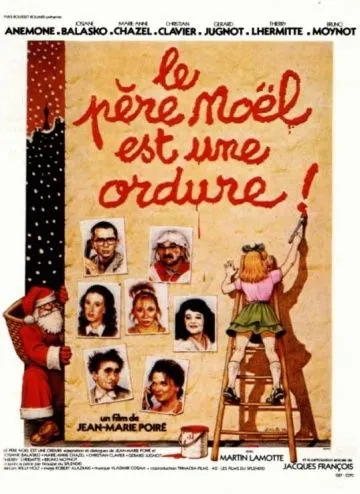 Постер: Дед Мороз — отморозок / Le père Noël est une ordure (1982)
