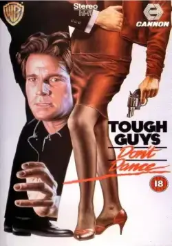 Постер: Крутые ребята не танцуют / Tough Guys Don't Dance (1987)
