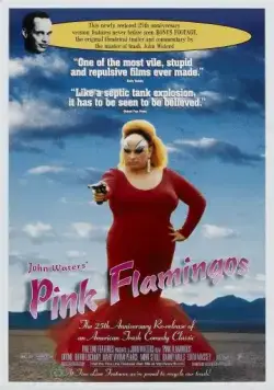 Постер: Розовые фламинго / Pink Flamingos (1972)
