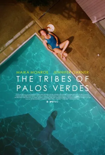 Постер: Племена Палос Вердес / The Tribes of Palos Verdes (2017)