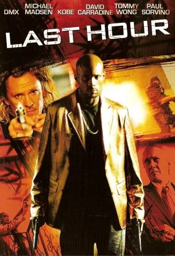 Постер: Последний час / Last Hour (2008)