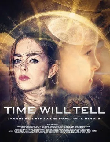 Постер: Время покажет / Time Will Tell (2018)