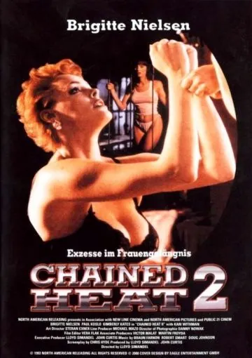 Постер: Женщины за решеткой 2 / Chained Heat II (1993)
