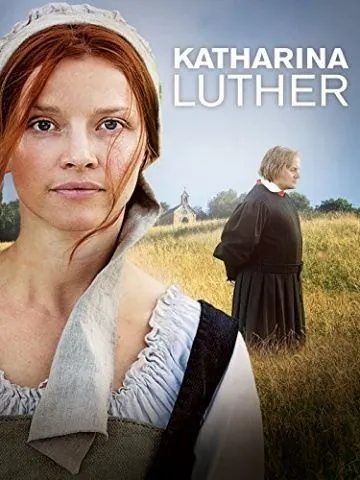 Постер: Катарина Лютер / Katharina Luther (2017)