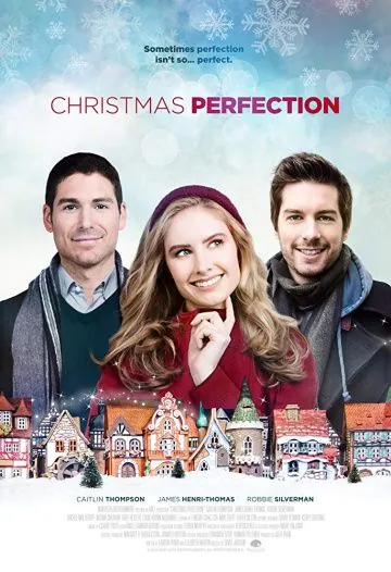 Постер: Идеальное Рождество / Christmas Perfection (2018)