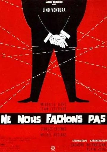 Постер: Не будем ссориться / Ne nous fâchons pas (1966)