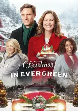 Постер: Рождество в Эвергрине / Christmas In Evergreen (2017)