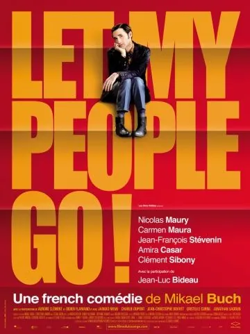 Постер: Позвольте моим людям идти / Let My People Go! (2011)