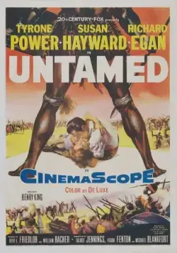 Постер: Неукротимый / Untamed (1955)