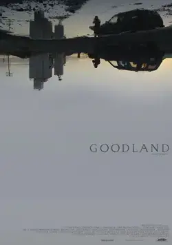 Постер: Гудлэнд / Goodland (2017)