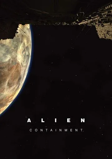 Постер: Чужой: Сдерживание / Alien: Containment (2019)