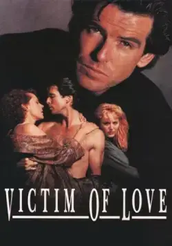 Постер: Жертва любви / Victim of Love (1991)