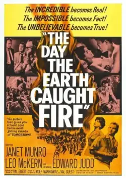 Постер: День, когда загорелась Земля / The Day the Earth Caught Fire (1961)
