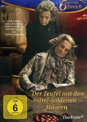 Постер: Дьявол с тремя золотыми волосками / Der Teufel mit den drei goldenen Haaren (2013)